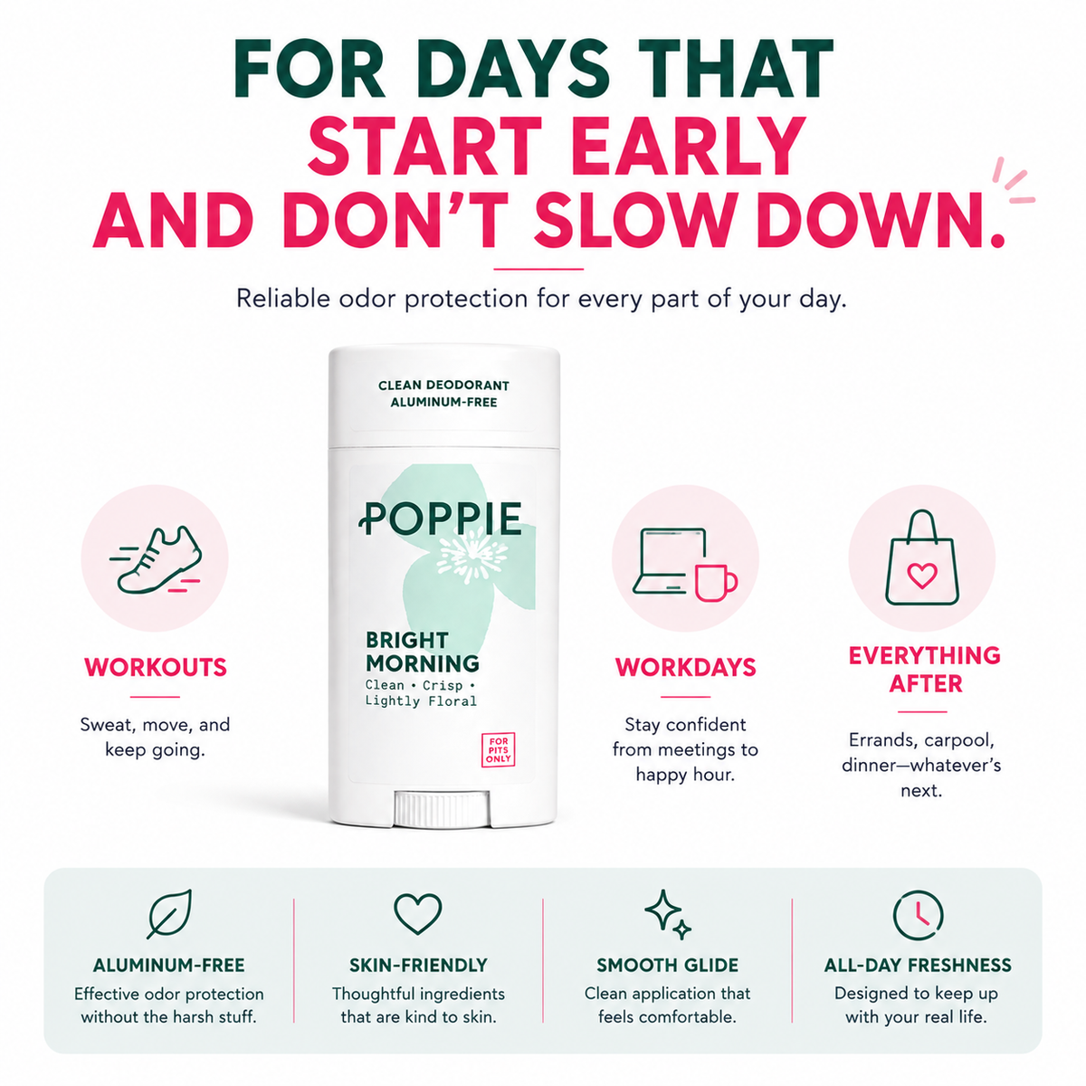 POPPIE Daily Defense Deodorant provides all-day odor protection for workouts, workdays, errands, carpool, and everything after.